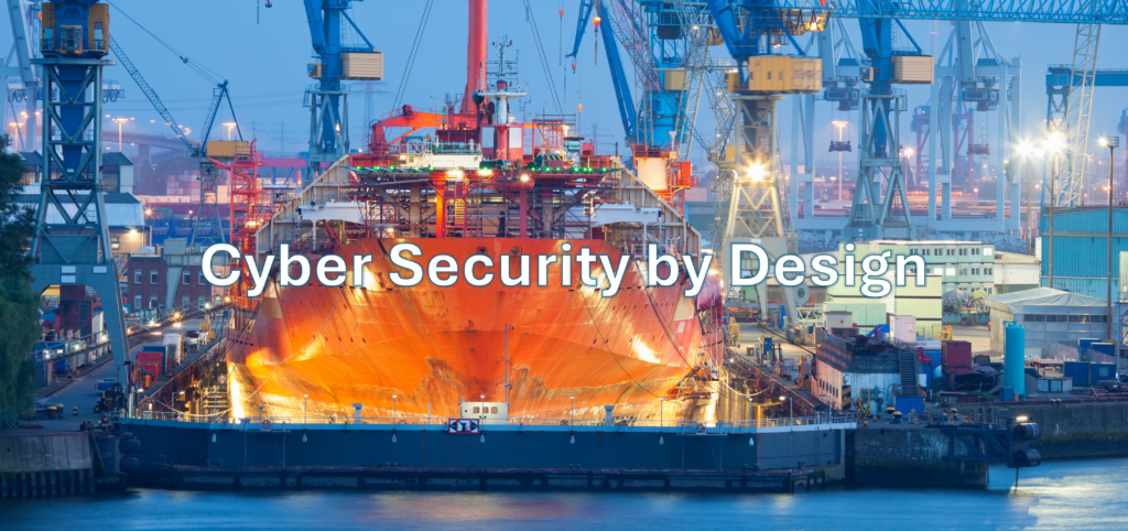 Cyber Security for New Shipbuilding - Cybersecurity
